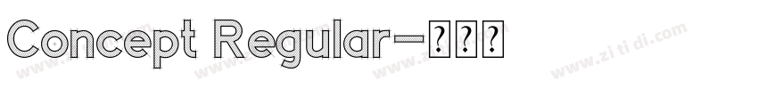 Concept Regular字体转换